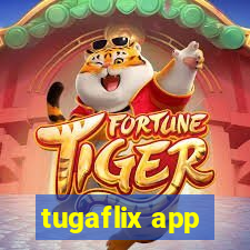 tugaflix app